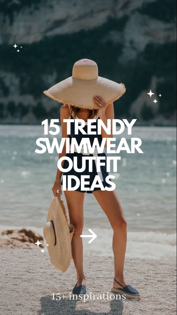 15 Trendy Swimwear Outfit Ideas
