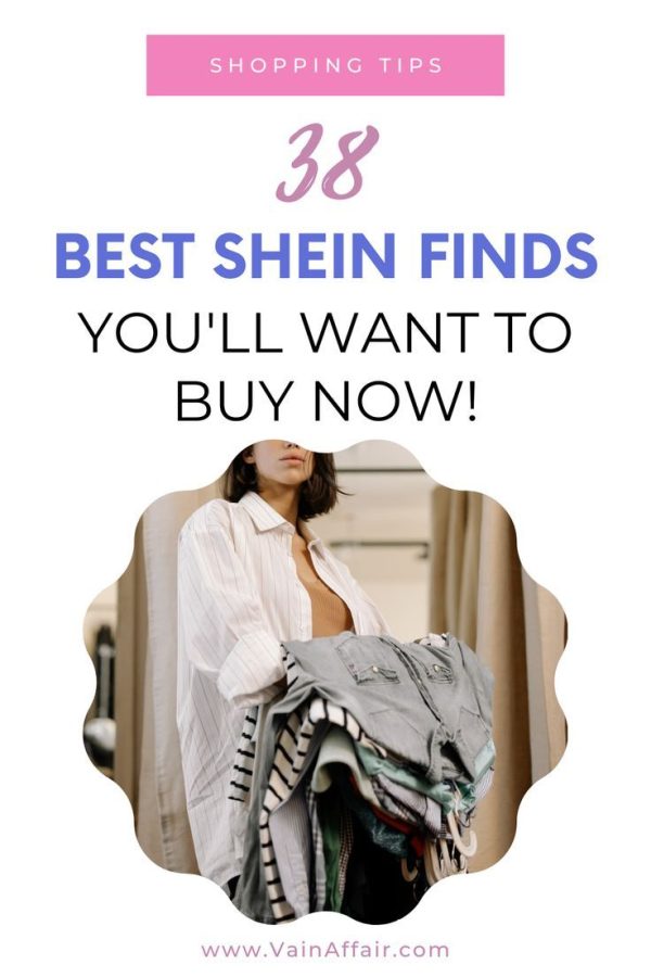 38 Best Shein Finds You'll Want To Buy Now. Fashion tips for women what to wear.