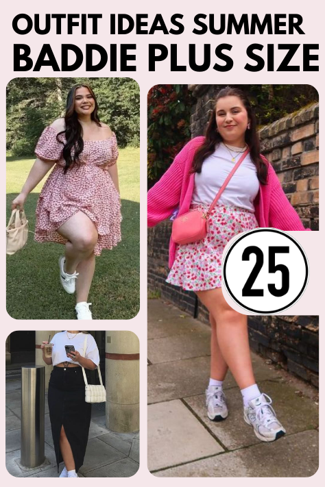 25 outfit ideas summer PLUS SIZE baddie