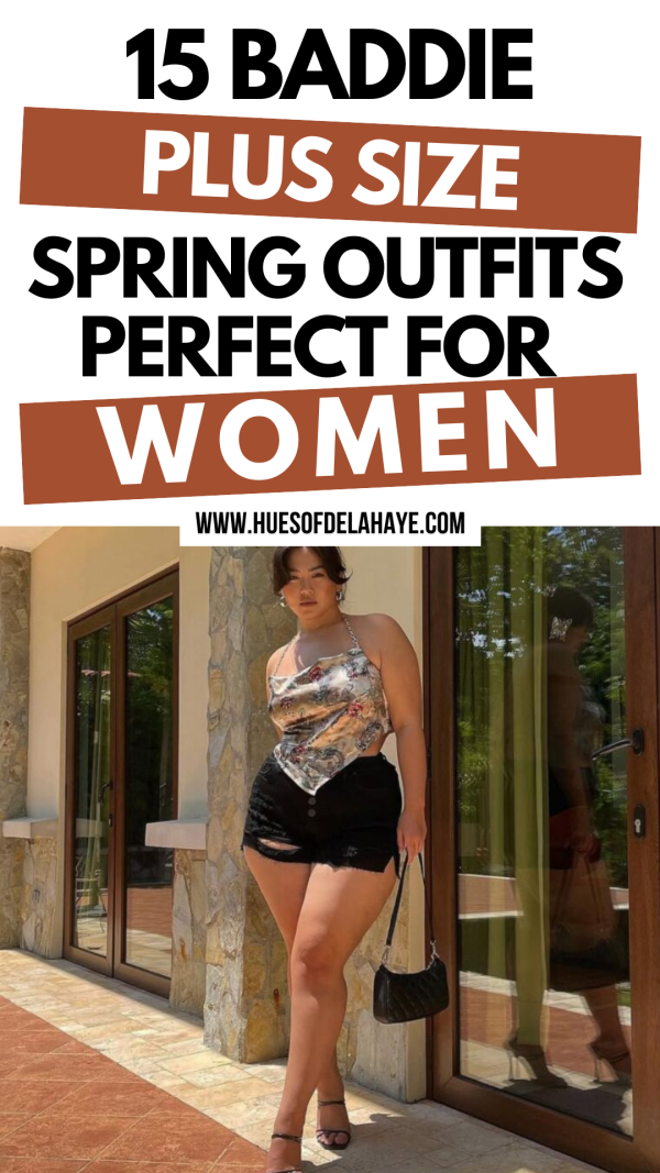 15 Baddie Plus Size Spring Outfits Perfect For Women